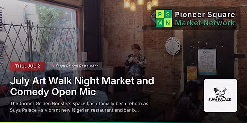 July Art Walk Night Market and Comedy Open Mic