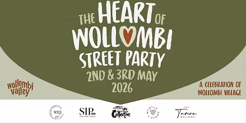 The Heart of Wollombi Street Party ~ A celebration of Wollombi Village