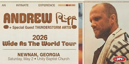 Andrew Ripp - Wide As The World \/\/ Newnan, GA