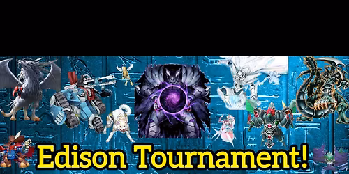 Yugioh Edison (2010) Format Tournament