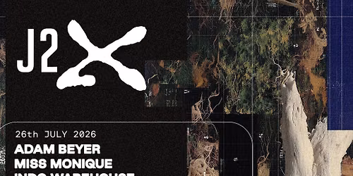 Junction 2: Adam Beyer, Miss Monique, Indo Warehouse