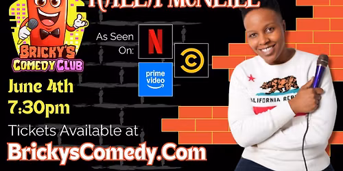 Kalea McNeill @ Bricky's Comedy Club