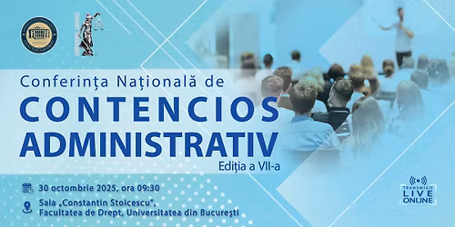 Conferin\u021ba Na\u021bional\u0103 de Contencios Administrativ, Edi\u021bia a VII-a