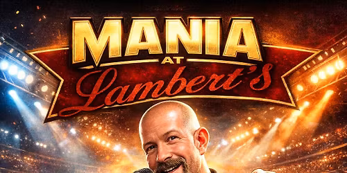 Mania at Lambert's