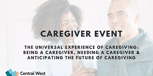 Caregiver Event - Central West Ontario Health Team