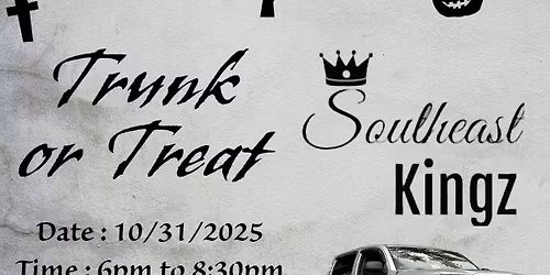 Southeast Kingz Trunk or Treat