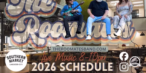 The Roomates Trio @ Southern Market Lancaster (7\/24\/26)\ud83c\udf03