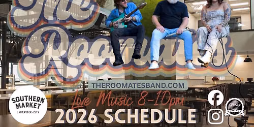 The Roomates Trio @ Southern Market Lancaster (7\/24\/26)\ud83c\udf03