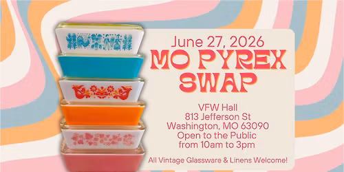MO Pyrex Swap - Washington, MO