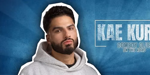Kae Kurd's Comedy Club London