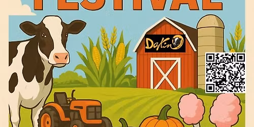 Dakin Dairy Farms 2nd Annual Harvest Festival 2025