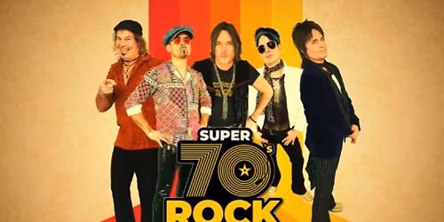 SUPER 70s Rock Show featuring Super Trans AM