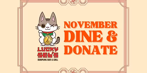 Lucky Seb's Dine & Donate Fundraiser \/ Recaudaci\u00f3n de fondos de Lucky Seb's Dine & Donate