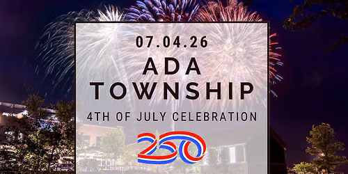Ada Township | 2026 4th of July Celebration