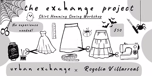 The Exchange Project - Skirt Hemming Class