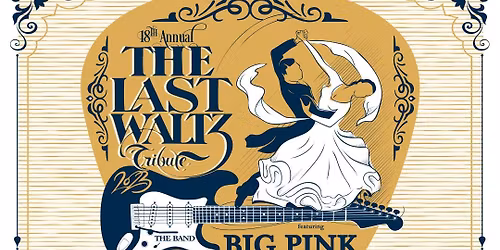 The Last Waltz at Arcada Theatre