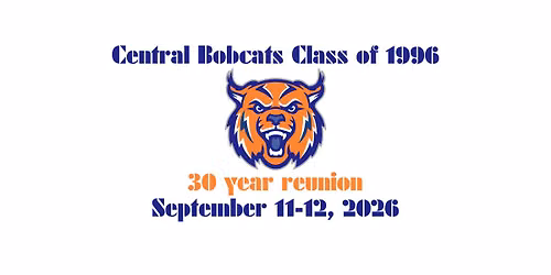 Central Bobcats Class of 96 Reunion dinner