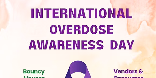 International Overdose Awareness Day \u201c2026\u201d