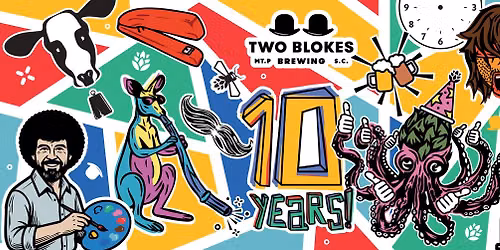 TEN YEAR ANNIVERSARY WEEKEND