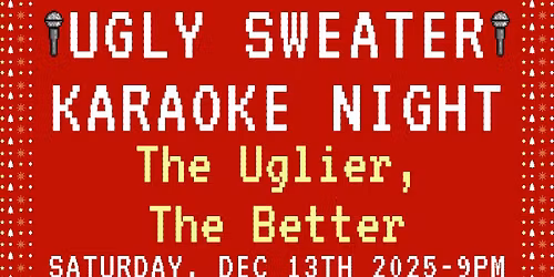 Ugly Sweater Karaoke Night