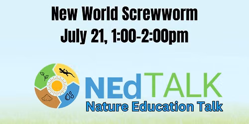 NEd Talk: New World Screwworm