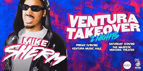 1\/30 Mike Sherm at Ventura Music Hall