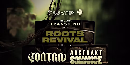 C\u00d8NTRA & ABSTRAKT SONANCE with Lotus Drops, Christine Michelle, Element 83 & Mira Wanna