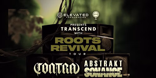 C\u00d8NTRA & ABSTRAKT SONANCE with Lotus Drops, Christine Michelle, Element 83 & Mira Wanna
