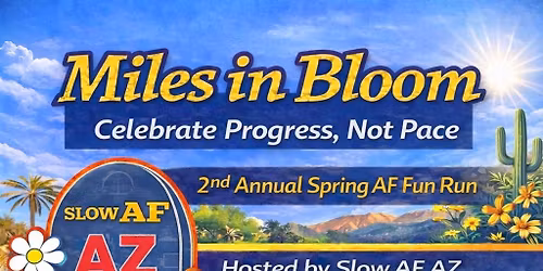 2nd Annual Spring AF 5K Fun Run - Miles in Bloom