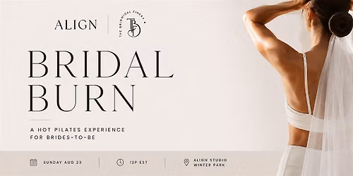\u2728 Bridal Burn: The Bridal Finery x Align Studio