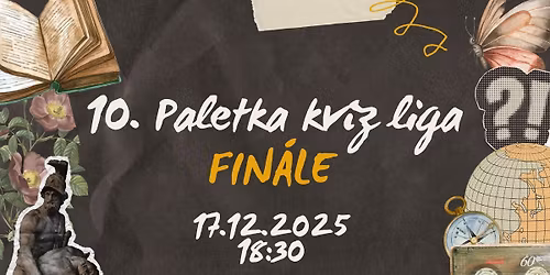 10. Paletka kv\u00edz liga - fin\u00e1le