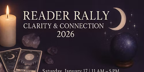 \ud83d\udd2e Reader Rally: Clarity & Connection 2026
