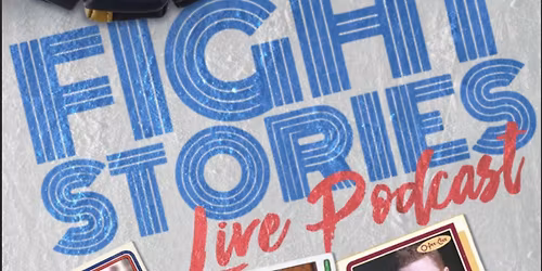 Fight Stories Live Podcast