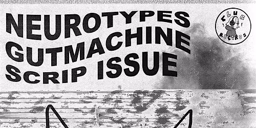 Neurotypes, Gutmachine and Scrip Issue at Avant Garde Bar