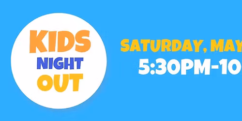 Kids Night Out (K-5th Grade)