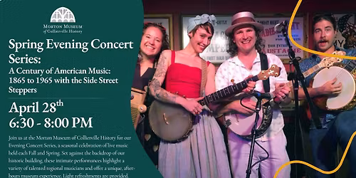 Spring Evening Concert Series: A Century of American Music: 1865-1965 with the Side Street Steppers