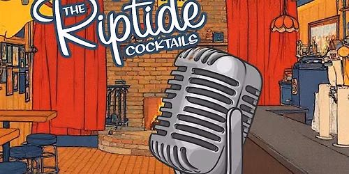 Open Mic at The Riptide with Charlie Kaupp