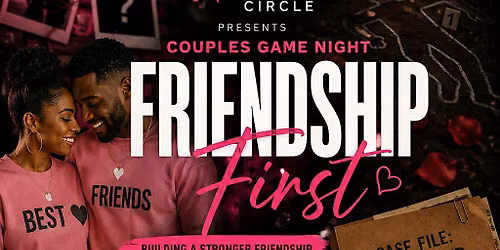 Couples Game Night- Friends First Edition