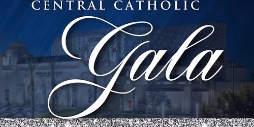 Annual Central Catholic Gala
