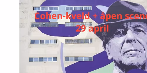 Cohen-kveld + \u00e5pen scene