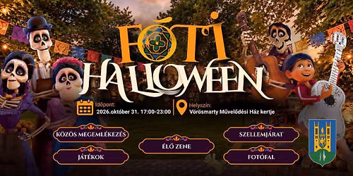 F\u00f3ti halloween: szellemj\u00e1rat \u00e9s Eml\u00e9kek kertje a v\u00e1rosban