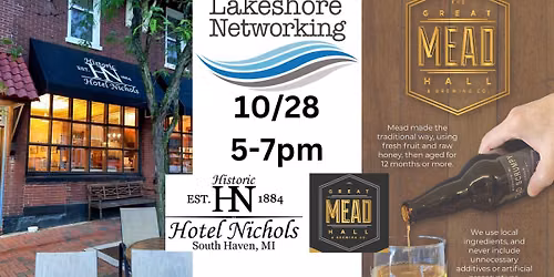 October Lakeshore Networking West Historic Hotel Nichols & The Great Mead Hall