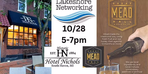 October Lakeshore Networking West Historic Hotel Nichols & The Great Mead Hall
