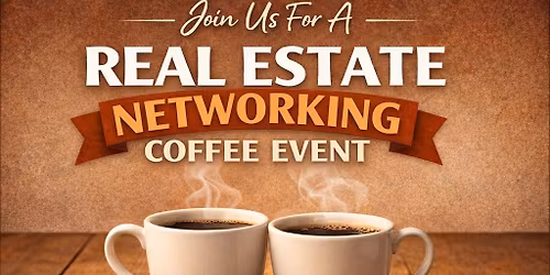 Real Estate Networking Coffee Meetup