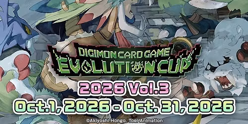 Digimon Evolution Cup 2026 Vol.3