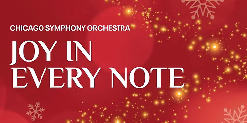 Chicago Symphony Orchestra: Merry  Merry Chicago