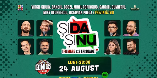 \u0218i Da \u0218i Nu - Filmare ComedyBox cu public