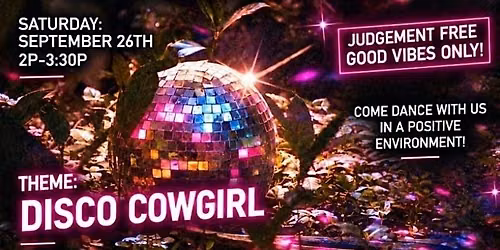 Empowered: Theme Disco Cowgirl