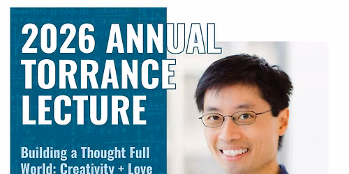 2026 Annual Torrance Lecture: PO-SHEN LOH (Carnegie Mellon, Mathematician)