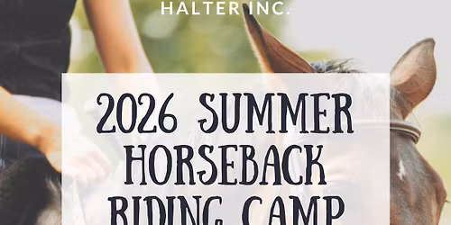 Summer Horseback Riding Camp! Multiple weeks! 
